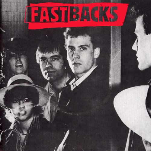 music ruined my life Fastbacks Now is the Time
