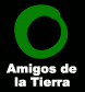 Amigos de La Tierra...