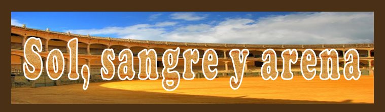 Sol, sangre y arena