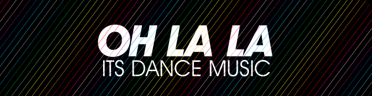 Oh la la dance music