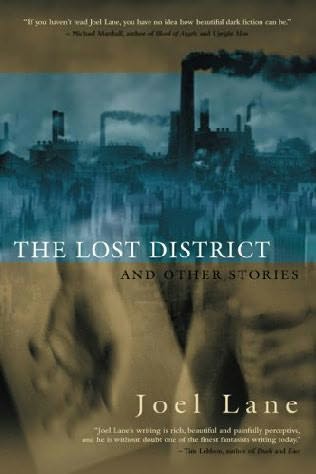 The Lost District Joel Lane