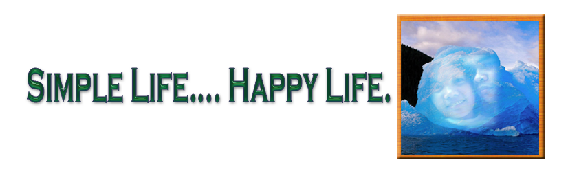 Simple Life....Happy Life....