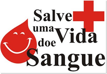 DOAR SANGUE É SALVAR VIDAS !!!