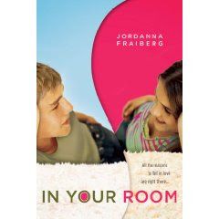 In your room  - Jordanna Fraiberg In+Your+Room