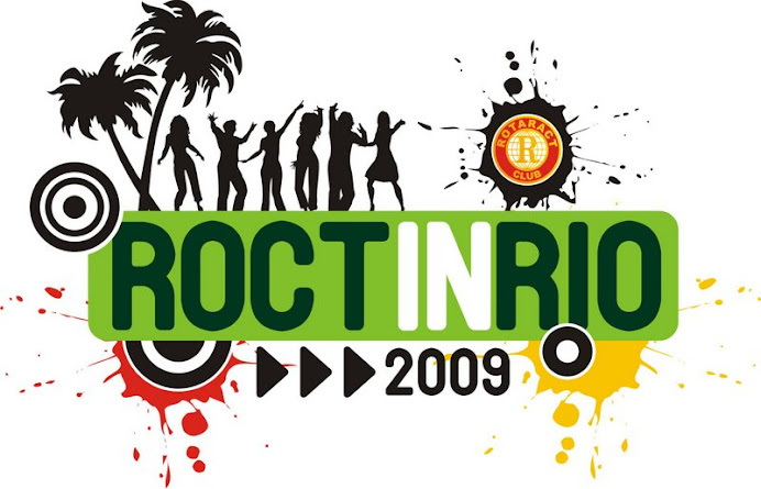 ::  XII ROCT IN RIO 2009 - DISTRITO 4750 - " NÓS VAMOS INVADIR SUA PRAIA" ::