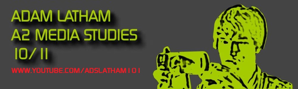 Adslatham - A2 Media Studies 10/11
