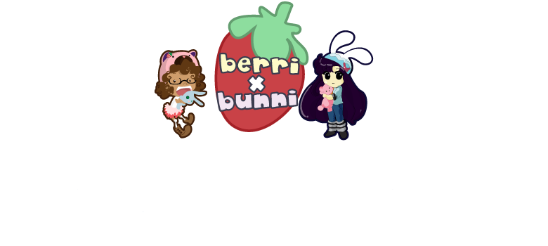 Berri x Bunni