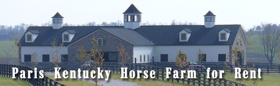 Paris Kentucky Horse Farm for Rent