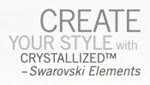 I use CRYSTALLIZED™ – Swarovski Elements