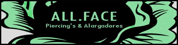 ALL.FACE Piercing's & Alargadores