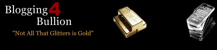 Blogging 4 Bullion