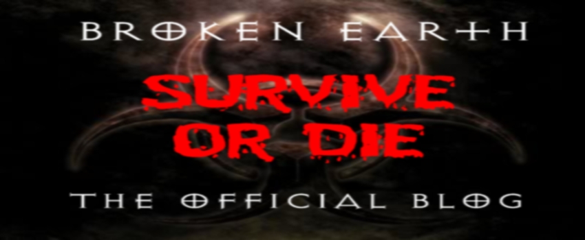 Broken Earth: Survive or Die Official Blog