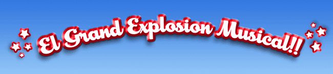 El Grand Explosion Musical