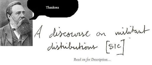 A discourse on militant distributions [sic]