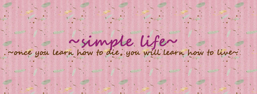 ~simple life~