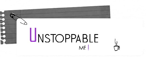 Unstoppable, me. VS 1.0 :]