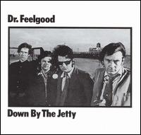 dr feelgood down by the jetty rar dr feelgood down by the jetty rar