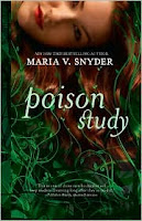 Poison Study (Study #1) by Maria V. Snyder