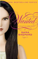Wanted (Pretty Little Liars #8) by Sara Shepard