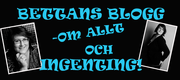 Bettans blogg!