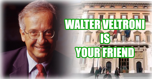 Walter Veltroni Is Your Friend