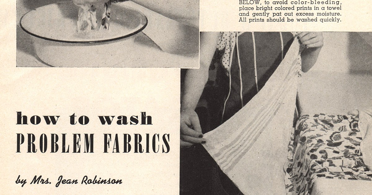 Things Your Grandmother Knew How To Wash Problem Fabrics