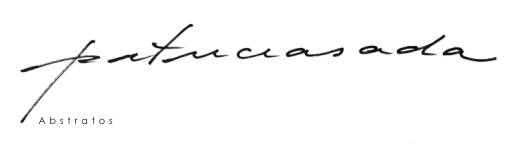 P a t r í c i a S a d a - Abstratos