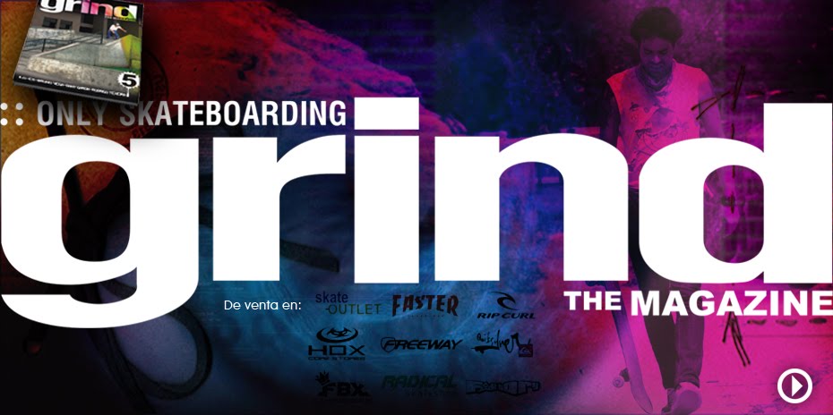 GRIND THE MAGAZINE - Revista de Skateboarding Perú