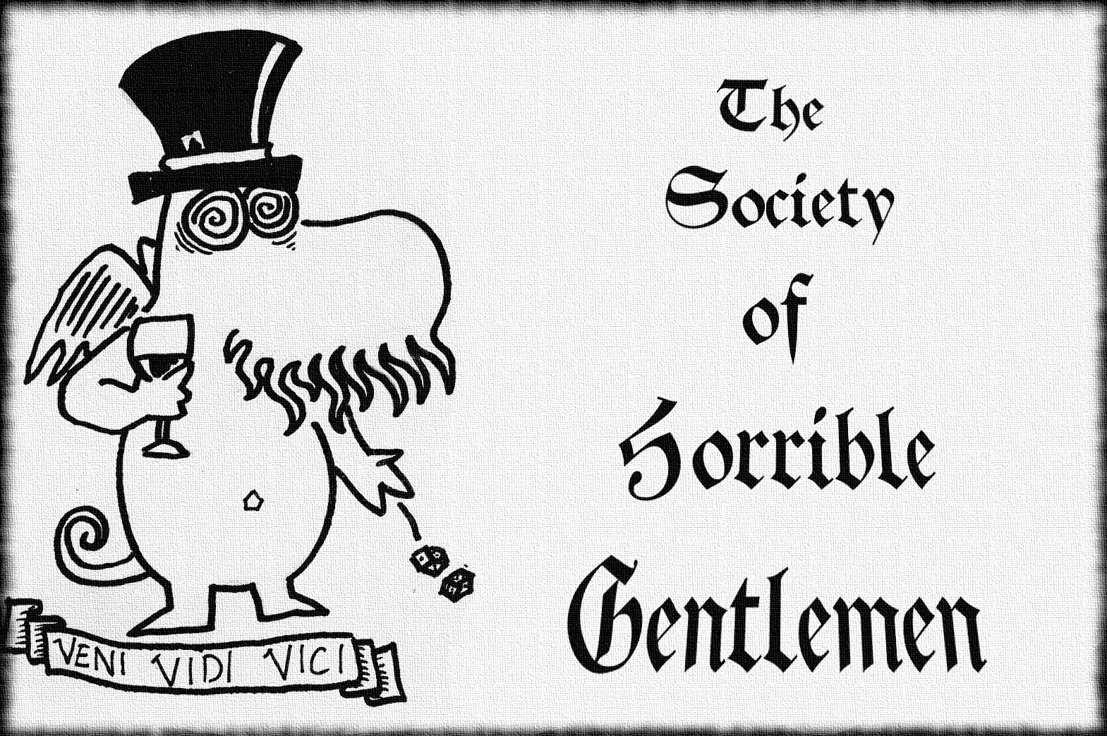 The Society Of Horrible Gentlemen