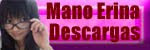 "Mano Erina Descargas"