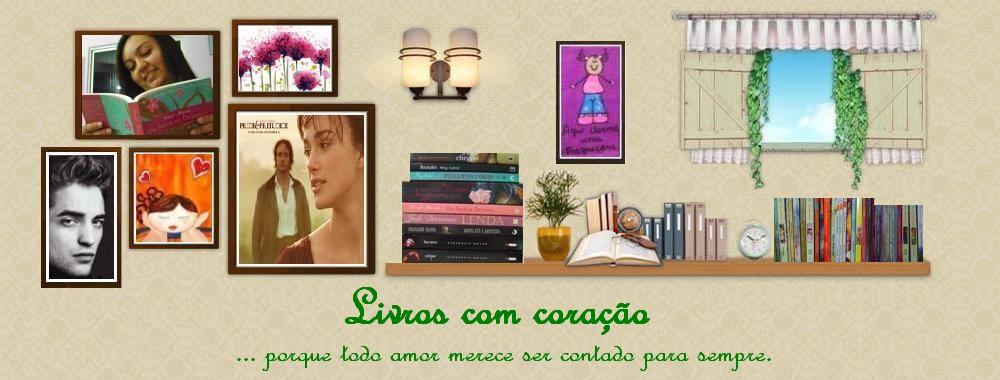 Livros com coração...