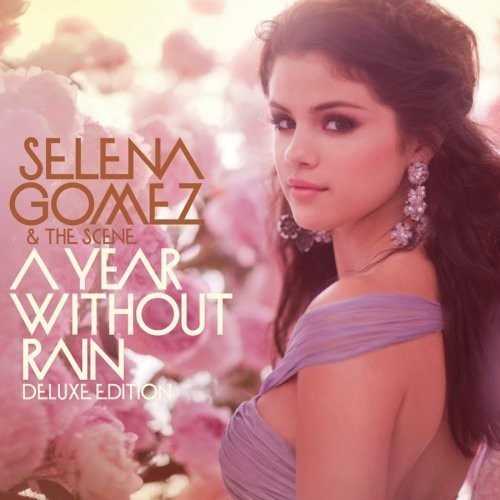 selena gomez a year without rain deluxe edition. Selena Gomez Nuevo Album