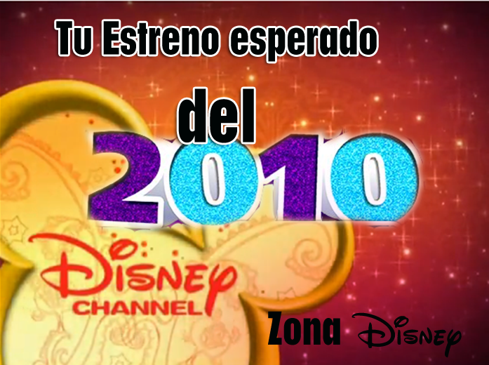 Zona Disney DISNEY CHANNEL 2010!