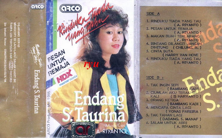 Endang s taurina ( album rinduku tiada yang tahu )