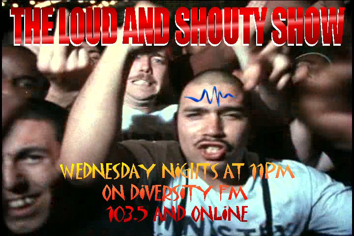 The Loud and Shouty Show