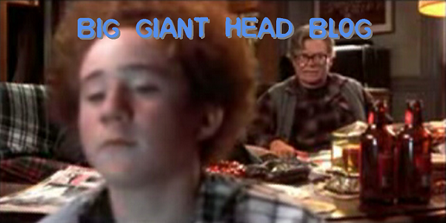 Big Giant Head Blog