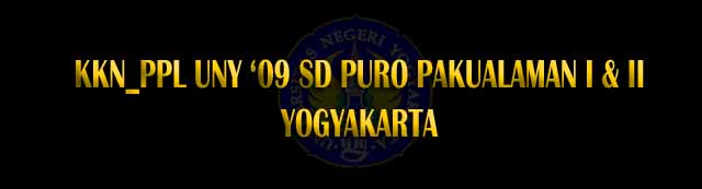 KKN_PPL UNY & '09 SD PURO PAKUALAMAN I & II