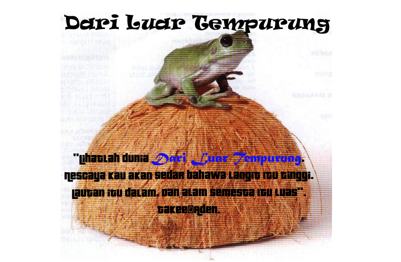 ..Dari Luar Tempurung..