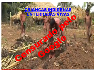 Vdeo Crianas indgenas enterradas vivas  bloqueado pelo YouTube  Crian%C3%A7as+ind%C3%ADgenas