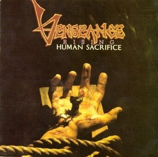 Vos deniers achats Vengeance+Rising+-+Human+Sacrifice