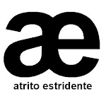 Atrito Estridente