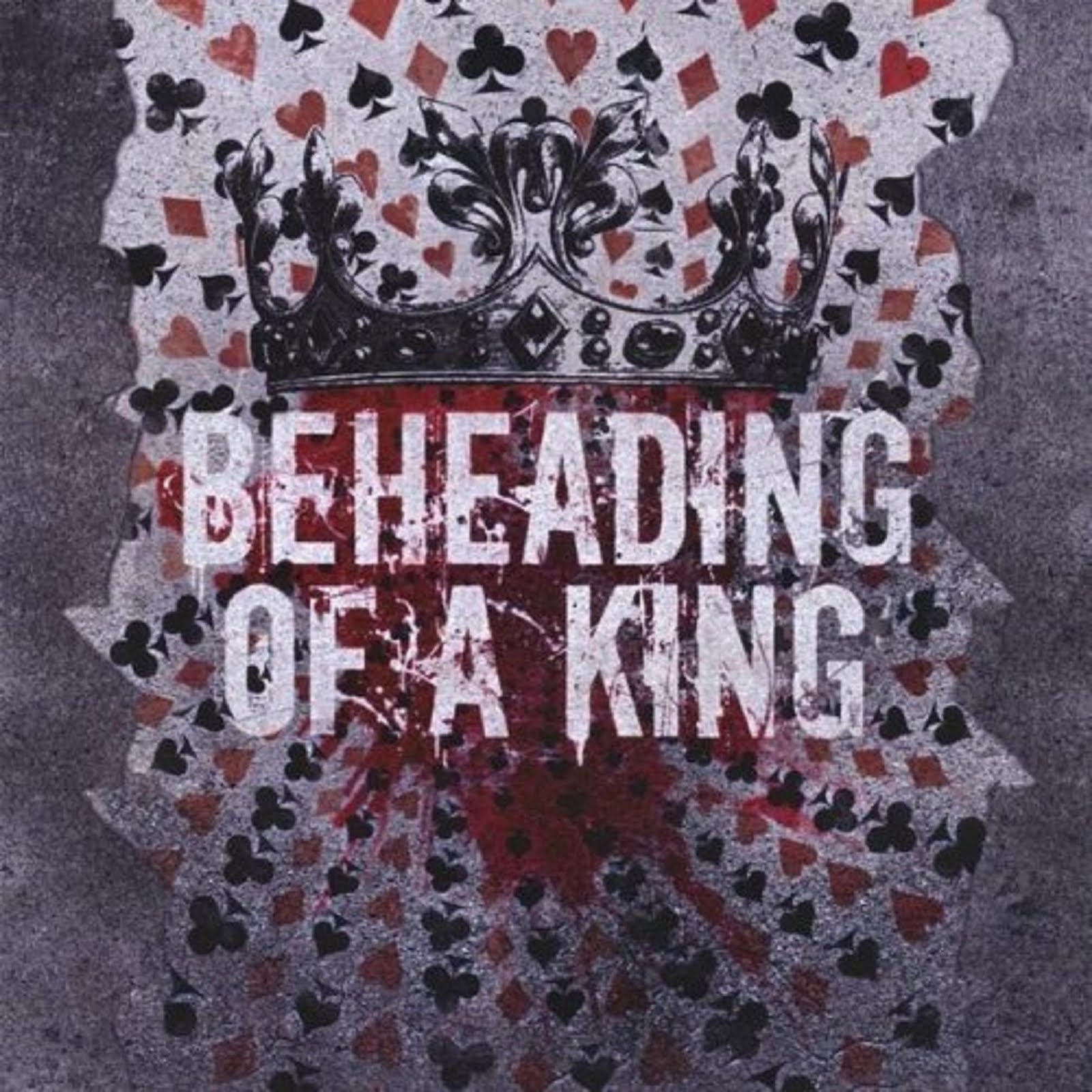 Beheading Of A King Beheading