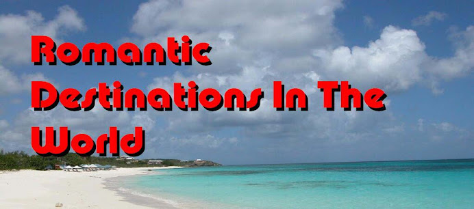 Honeymoon and Romantic destinations in the world