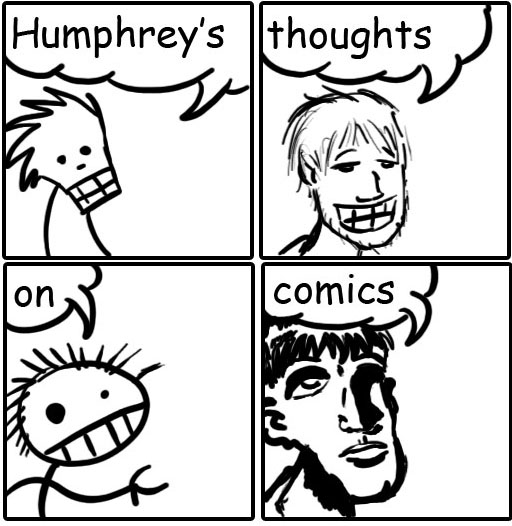 Humphrey's Thoughts on Comics