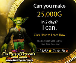 Secrets of Gold Making in Warcraft Revealed!!. Click Here to Discover How!