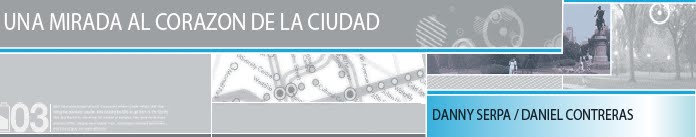 UNA MIRADA AL CORAZON DE LA CIUDAD