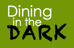 Dining the Dark