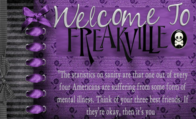 Welcome to Freakville