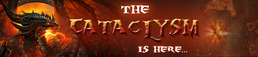 World Of Warcraft Cataclysm Expansion Blog