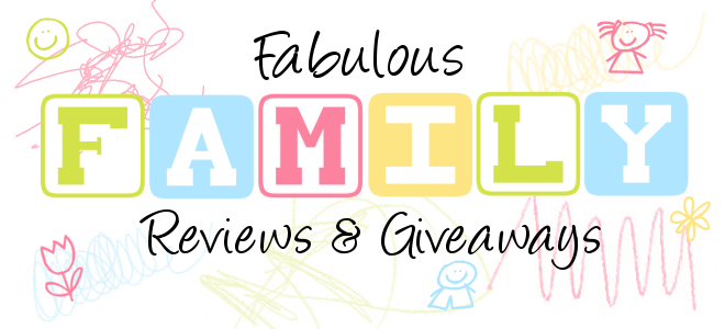 Fabulous Family Reviews & Giveaways
